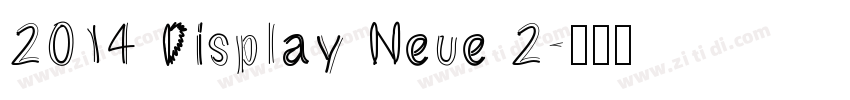 2014 Display Neue 2字体转换